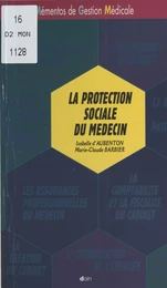 La Protection sociale du médecin