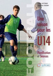 Football - Une saison pour les U14