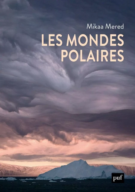 Les mondes polaires - Mikaa Mered - Humensis