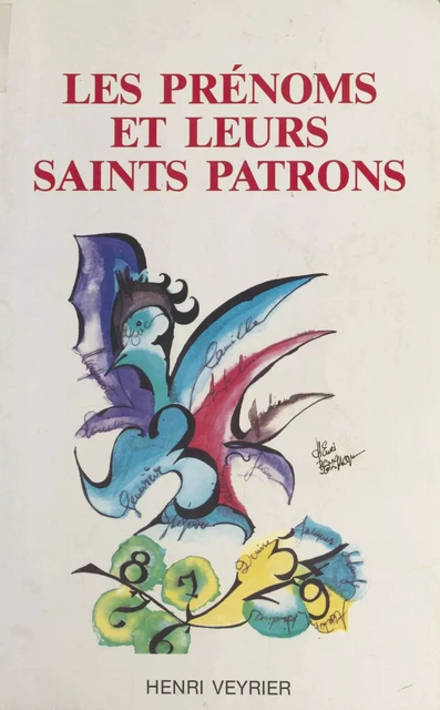 Les Prénoms et leurs saints patrons - Marguerite Bévilacqua - FeniXX réédition numérique