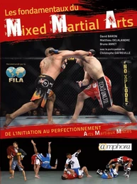 Les fondamentaux du Mixed Martial Art (MMA)