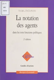 La Notation des agents dans les trois fonctions publiques