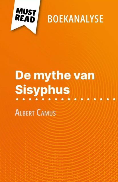 De mythe van Sisyphus - Alexandre Randal - MustRead.com (NL)