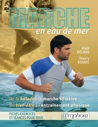 Marche en eau de mer