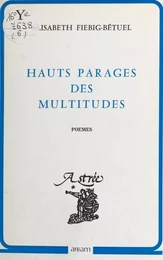 Hauts parages des multitudes