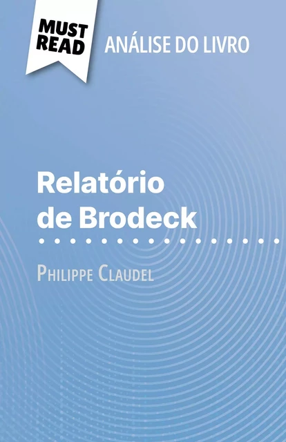 Relatório de Brodeck - Cécile Perrel - MustRead.com (PT)