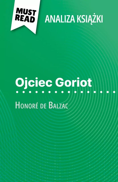 Ojciec Goriot - Pierre Weber - MustRead.com (PL)