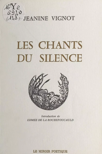 Les Chants du silence - Jeanine Vignot - FeniXX réédition numérique