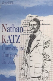 Nathan Katz : L'universalité d'un poète dialectal