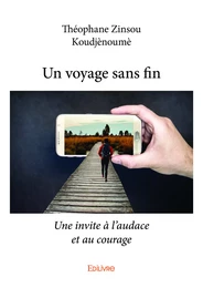 Un voyage sans fin