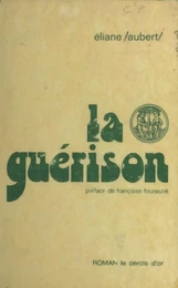 La Guérison