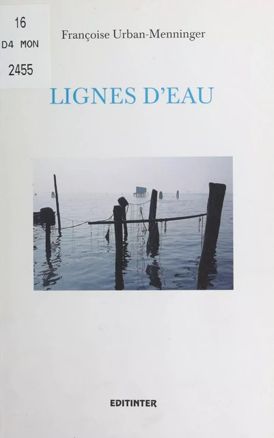 Lignes d'eau - Françoise Urban-Menninger - FeniXX réédition numérique