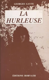 La Hurleuse