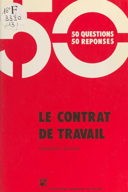 Le Contrat de travail - François Lecluse - FeniXX réédition numérique