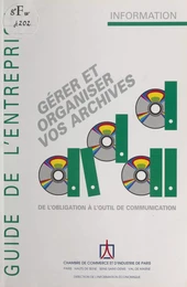 Gérer et organiser vos archives