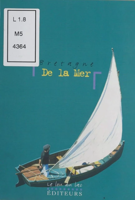 Bretagne de la mer - Florence Morisot, Hervé Guillaume - FeniXX réédition numérique