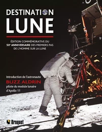 Destination Lune