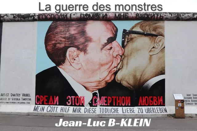 La guerre des monstres - Jean-Luc Braunschweig-Klein - Bookelis