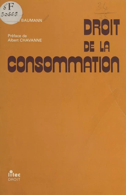 Droit de la consommation - Denise Baumann - FeniXX réédition numérique