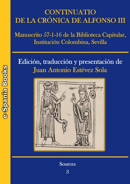 Continuatio de la Crónica de Alfonso III -  - e-Spania Books