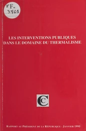 Les Interventions publiques dans le domaine du thermalisme