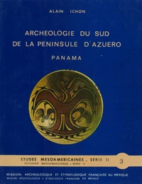 Archéologie du sud de la péninsule d'Azuero, Panamá