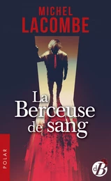 La Berceuse de sang