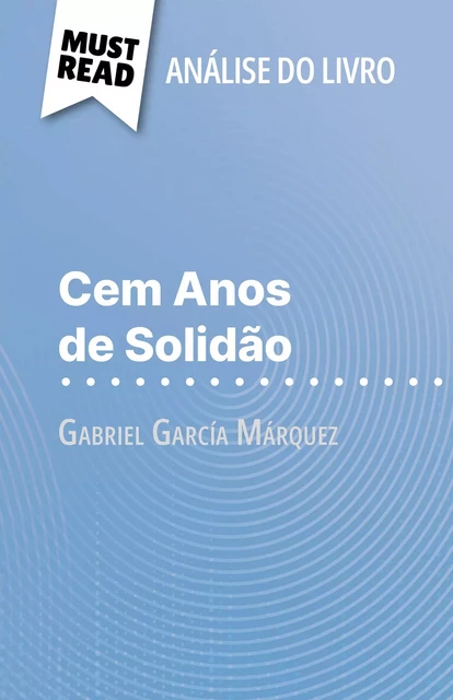 Cem Anos de Solidão - Marie Bouhon - MustRead.com (PT)