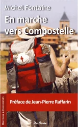 En marche vers Compostelle