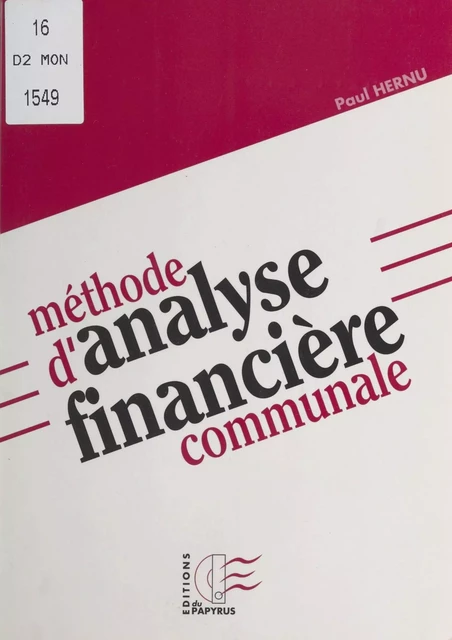 Méthode d'analyse financière communale - Paul Hernu - FeniXX réédition numérique