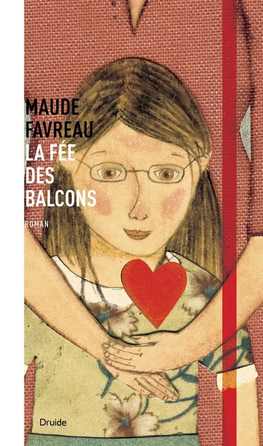 La fée des balcons - Maude Favreau - Éditions Druide