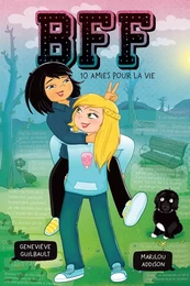 Amies pour la vie - Tome 10