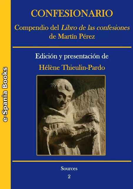 Confesionario. Compendio del Libro de las confesiones de Martín Pérez -  - e-Spania Books