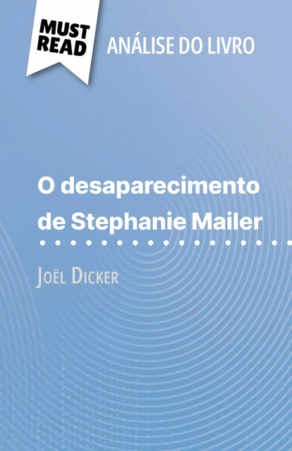 O desaparecimento de Stephanie Mailer - Morgane Fleurot - MustRead.com (PT)