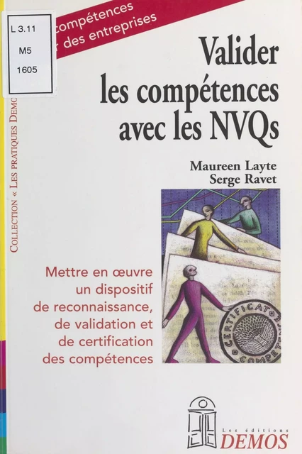 Valider ses compétences avec les NVQs - Serge Ravet, Maureen Loyte - FeniXX réédition numérique