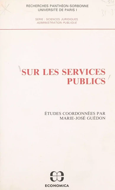 Sur les services publics - Marie-José Guédon - FeniXX réédition numérique