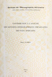 Contribution à l'analyse des données démographiques imparfaites des pays africains