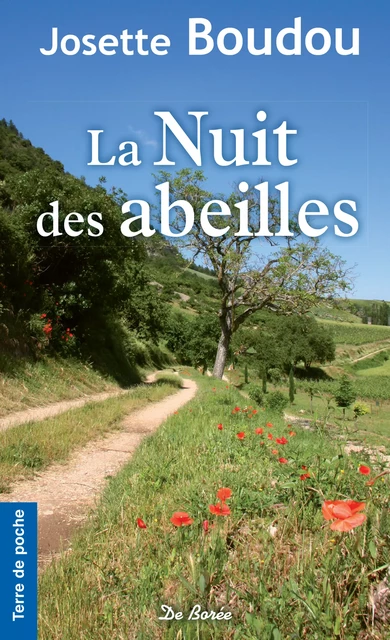 La Nuit des abeilles - Josette Boudou - De Borée