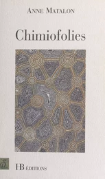 Chimiofolies