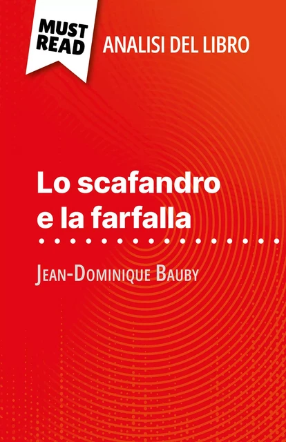 Lo scafandro e la farfalla - Audrey Millot - MustRead.com (IT)