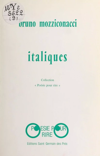 Italiques - Bruno Mozziconacci - FeniXX réédition numérique