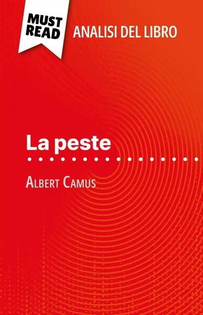 La peste - Lucile Lhoste - MustRead.com (IT)