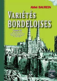 Variétés bordeloises (Tome 3)