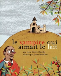 Vampire qui aimait le lait (Le)