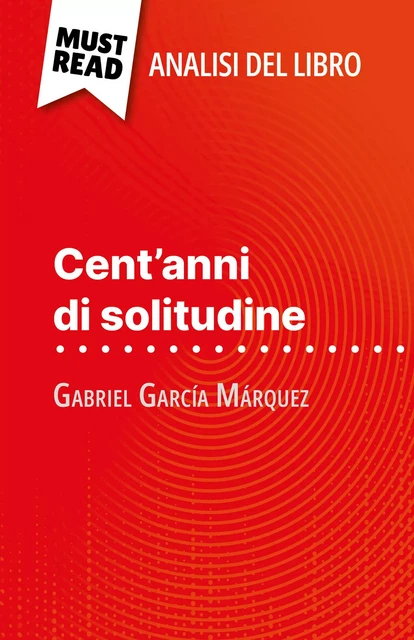 Cent'anni di solitudine - Marie Bouhon - MustRead.com (IT)