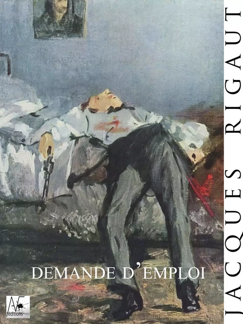 Demande d'Emploi - Jacques Rigaut - A verba futuroruM