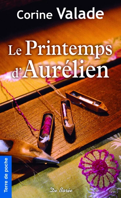 Le Printemps d'Aurélien - Corine Valade - De Borée