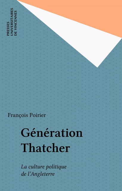 Génération Thatcher - François Poirier - FeniXX réédition numérique