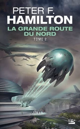 La Grande Route du Nord, T2 : La Grande Route du Nord