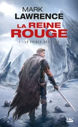 La Reine Rouge, T1 : Le Prince des Fous